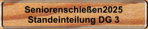 Seniorenschieen2025 Standeinteilung DG 3
