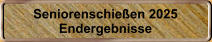 Seniorenschieen 2025 Endergebnisse