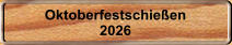 Oktoberfestschie�en 2026