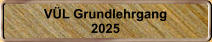 VL Grundlehrgang 2025