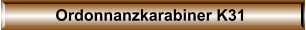Ordonnanzkarabiner K31