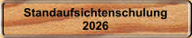 Standaufsichtenschulung 2026