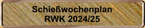 Schiewochenplan RWK 2024/25