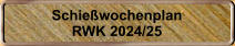 Schiewochenplan RWK 2024/25