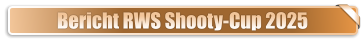 Bericht RWS Shooty-Cup 2025