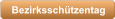 Bezirksschtzentag