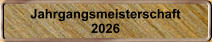 Jahrgangsmeisterschaft 2026