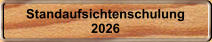 Standaufsichtenschulung 2026