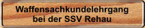 Waffensachkundelehrgang bei der SSV Rehau