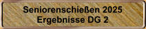 Seniorenschieen 2025 Ergebnisse DG 2