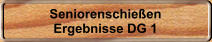Seniorenschie�en Ergebnisse DG 1