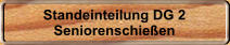 Standeinteilung DG 2 Seniorenschie�en