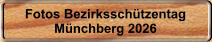 Fotos Bezirkssch�tzentag M�nchberg 2026