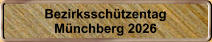 Bezirkssch�tzentag M�nchberg 2026