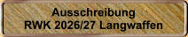 Ausschreibung RWK 2026/27 Langwaffen