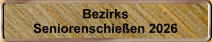 Bezirks Seniorenschie�en 2026