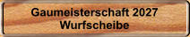 Gaumeisterschaft 2027 Wurfscheibe