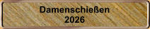 Damenschie�en 2026