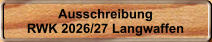 Ausschreibung RWK 2026/27 Langwaffen