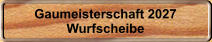 Gaumeisterschaft 2027 Wurfscheibe