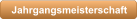 Jahrgangsmeisterschaft