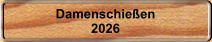 Damenschie�en 2026