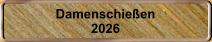 Damenschie�en 2026
