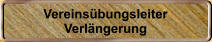 Vereins�bungsleiter Verl�ngerung