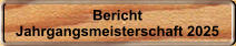Bericht Jahrgangsmeisterschaft 2025