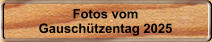 Fotos vom Gausch�tzentag 2025